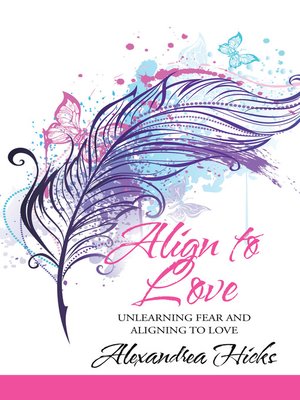 cover image of Align to Love